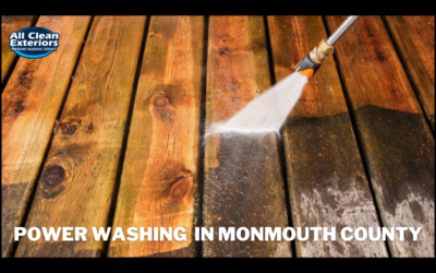 Importance of Power Washing in Monmouth County, NJ