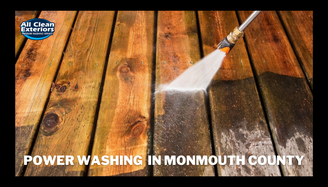 Power Washing In Monmouth County Nj, Hardwood Flooring Monmouth County Nj