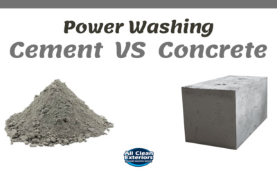Power Washing Concrete vs Cement