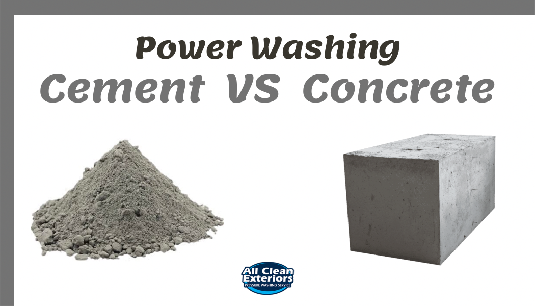 Power washing concrete vs cement