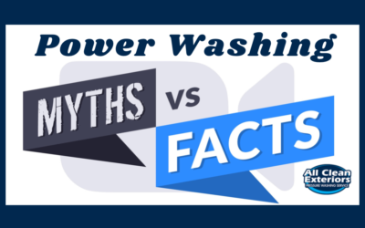 Top 5 Power Washing Myths