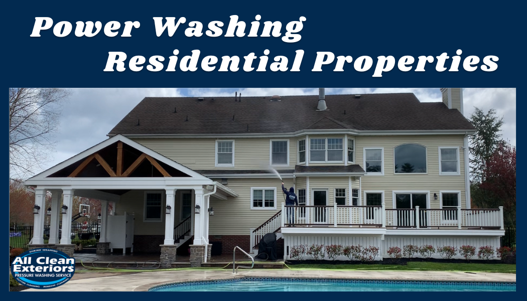 Power washing residential properties